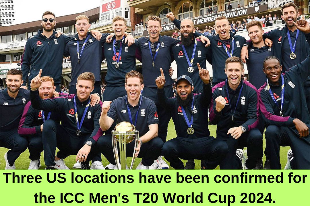 Three US locations have been confirmed for the ICC Men's T20 World Cup