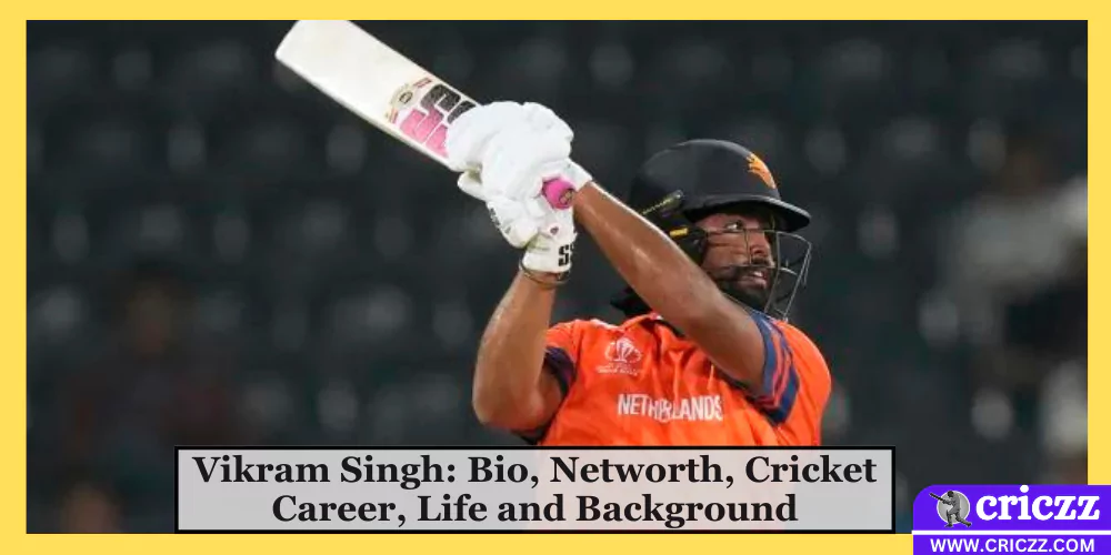 Vikram Singh: Bio, Networth, Cricket Career, Life and Background