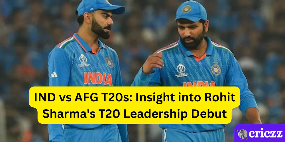 IND vs AFG T20s: Insight into Rohit Sharma's T20 Leadership Debut